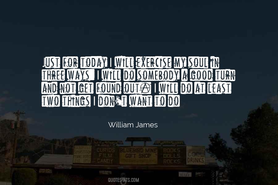 Just For Today I Will Quotes #759511