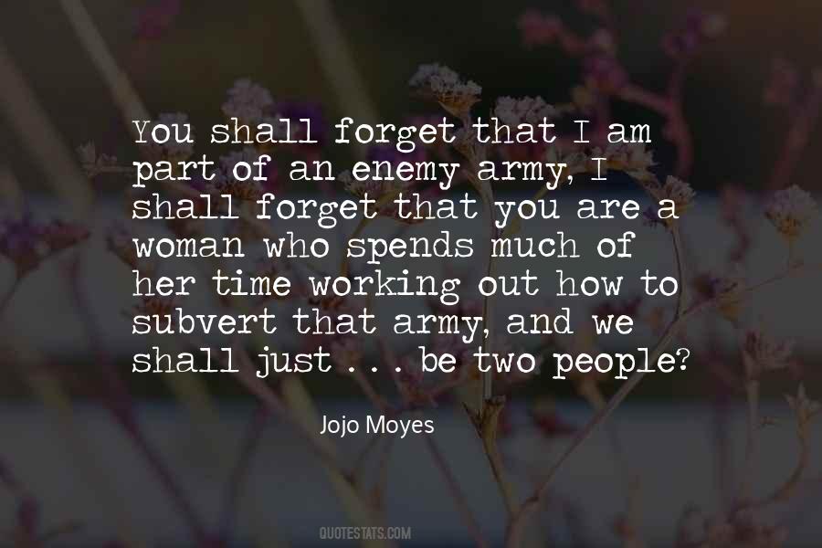 Just Forget Her Quotes #960103
