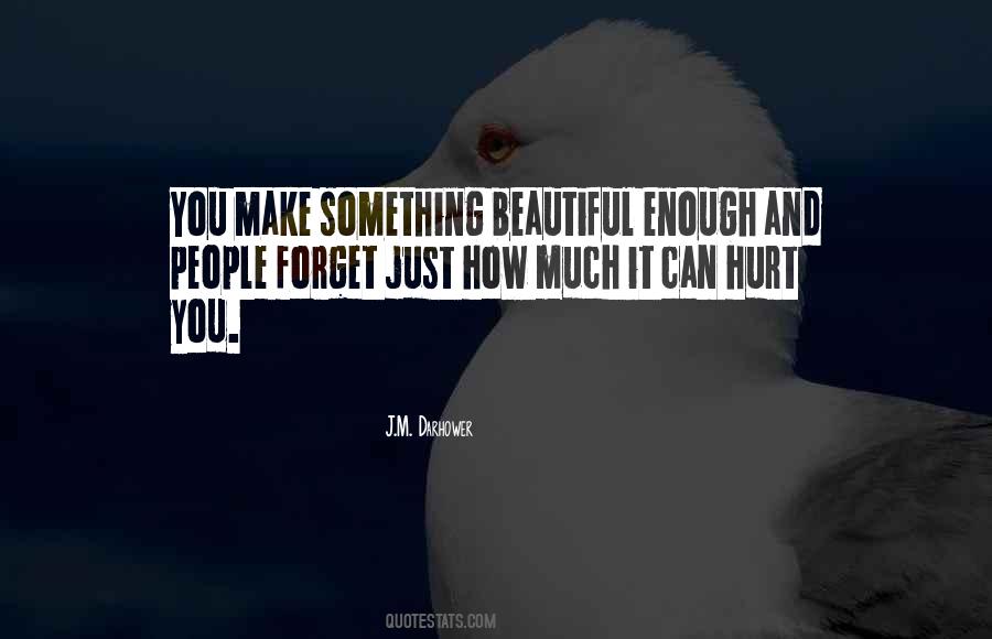 Just Forget It Quotes #250615