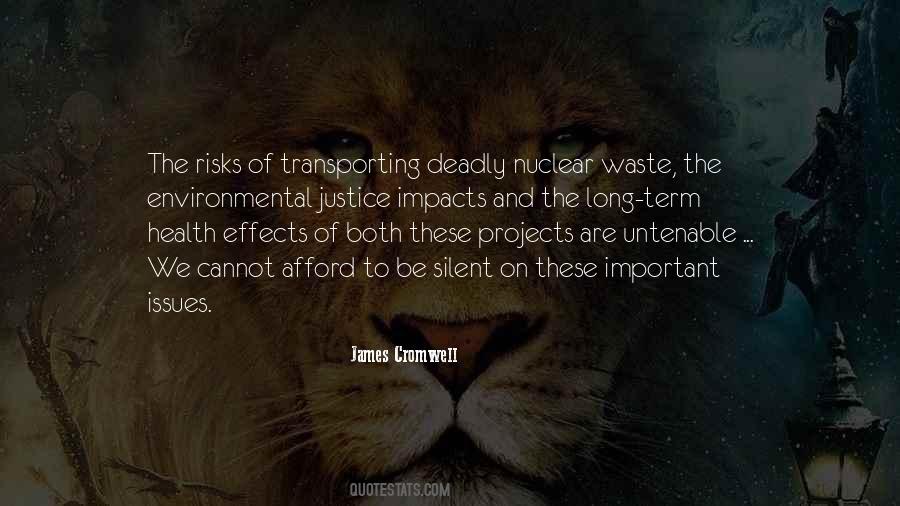 Quotes About Environmental Waste #294418
