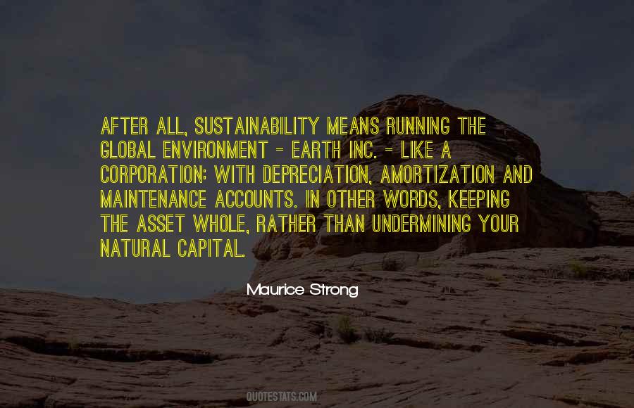 Quotes About Environmental Sustainability #124424