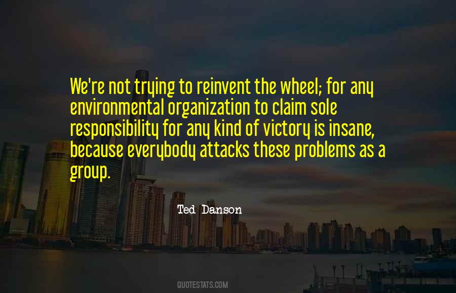 Quotes About Environmental Responsibility #439399
