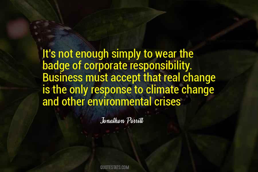 Quotes About Environmental Responsibility #772787