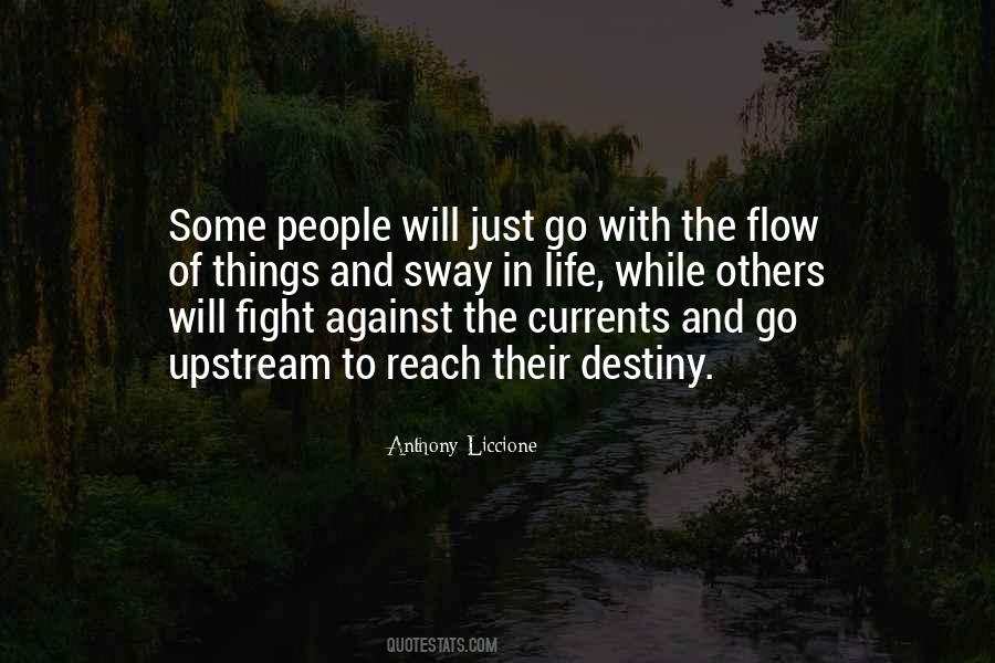 Just Go With The Flow Quotes #1769954