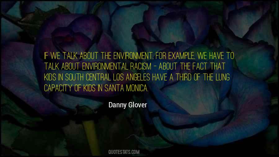 Quotes About Environmental Racism #1869050