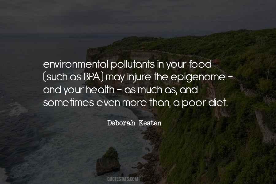 Quotes About Environmental Health #1640305