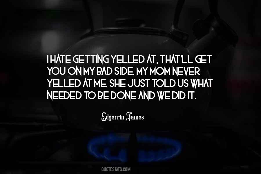 Just Hate Me Quotes #552412