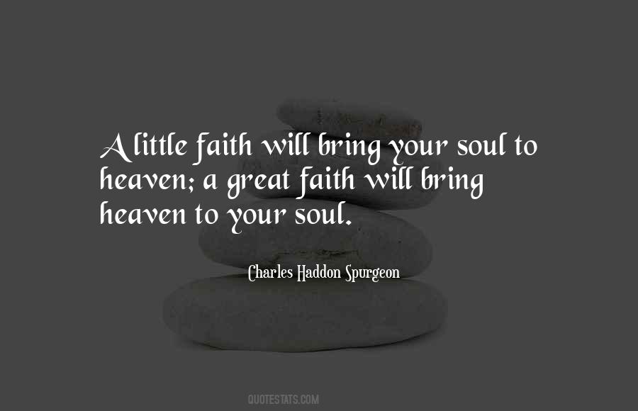 Just Have A Little Faith Quotes #54969