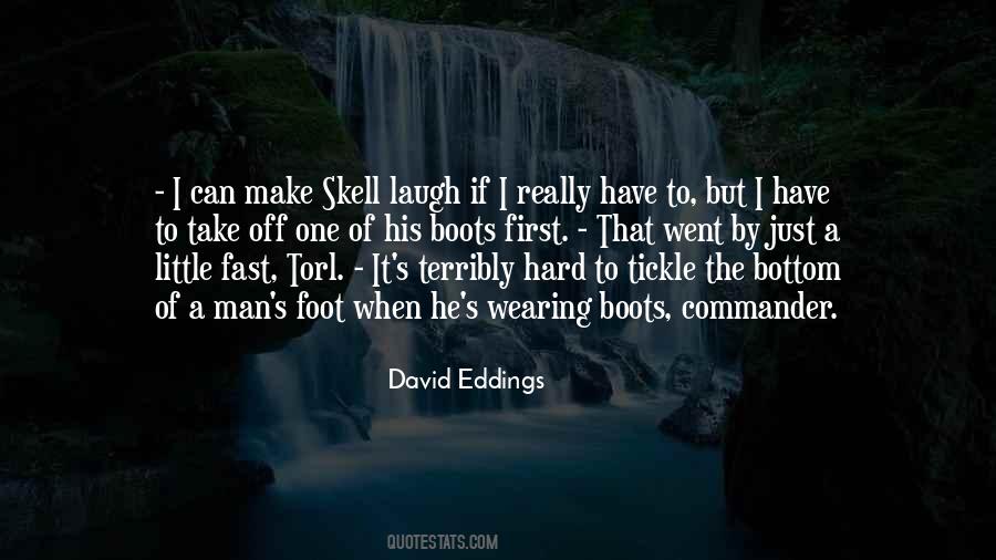 Just Have To Laugh Quotes #1630367