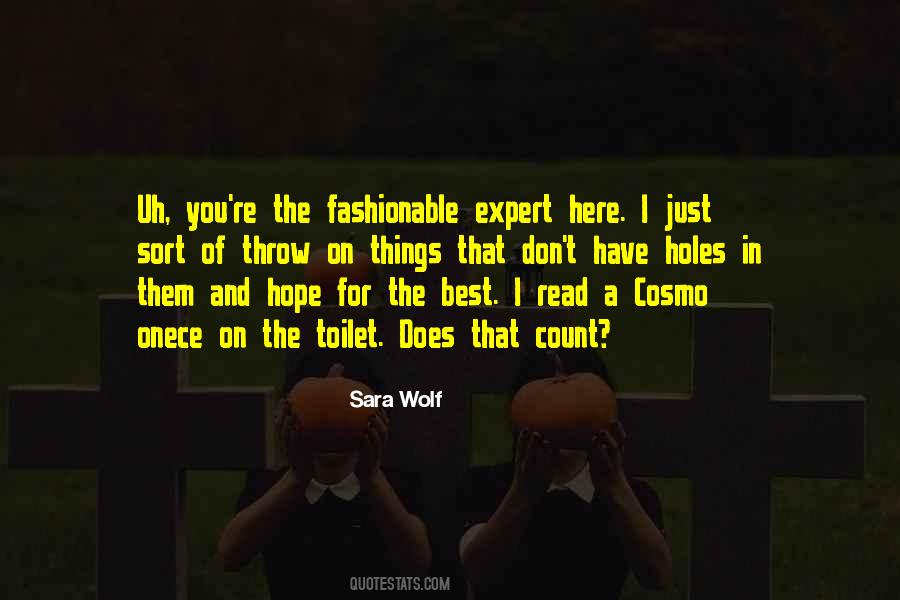 Just Hope For The Best Quotes #1473256