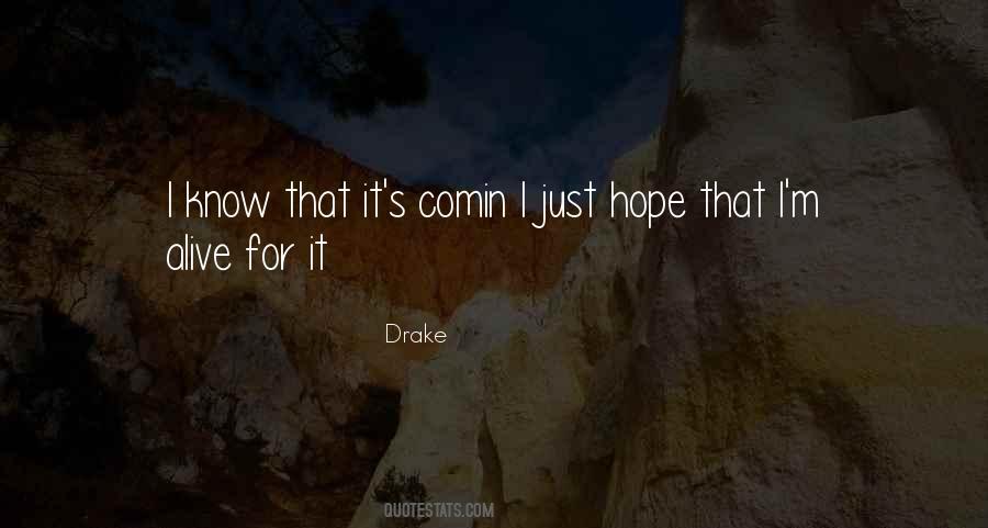 Just Hope Quotes #1698196