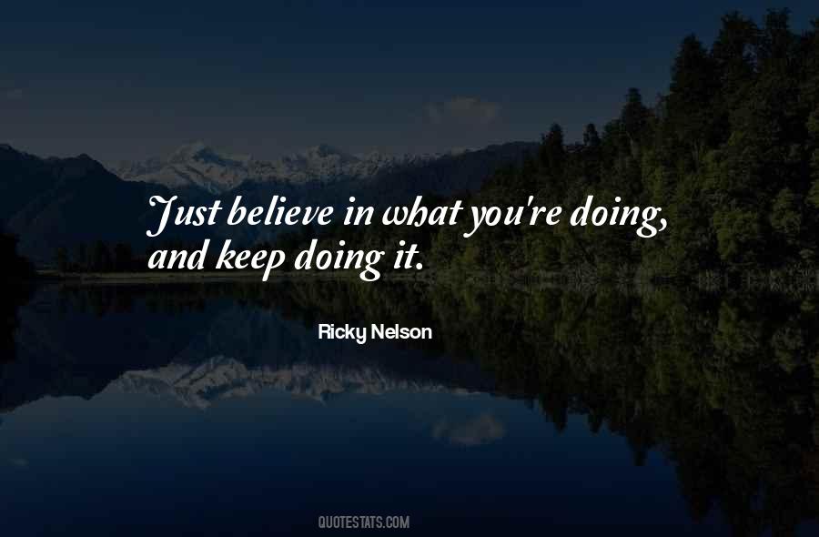 Just Keep Doing You Quotes #1542937