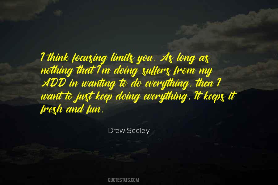 Just Keep Doing You Quotes #211308