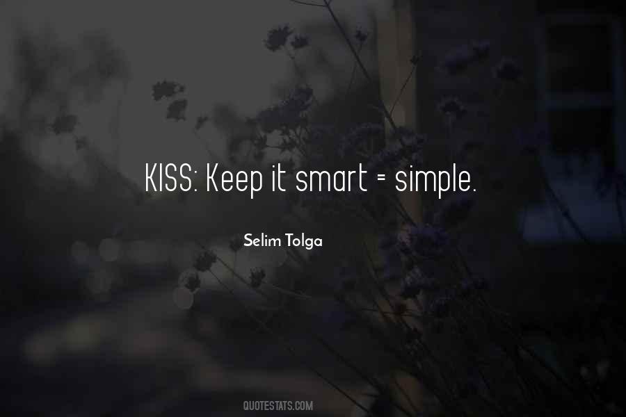 Just Keep It Simple Quotes #300139