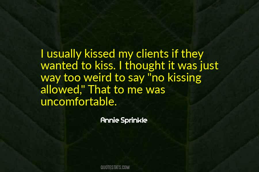 Just Kiss Me Quotes #331736 Just Kiss Me Quotes #331736