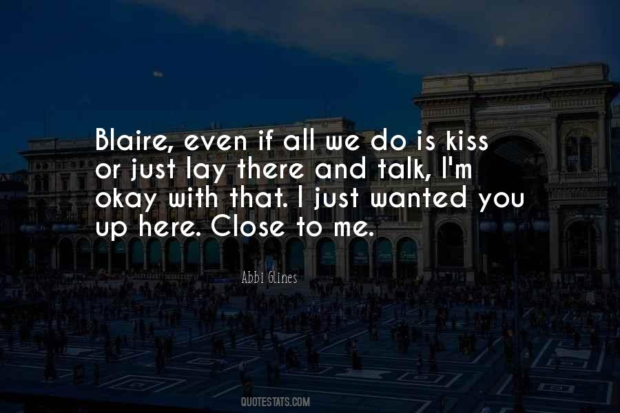 Just Kiss Me Quotes #868361