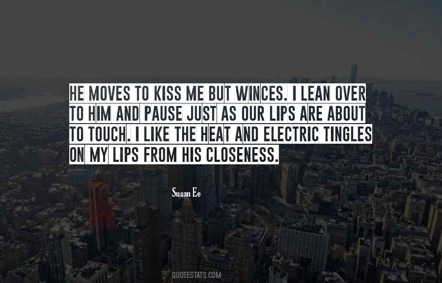 Just Kiss Me Quotes #993231