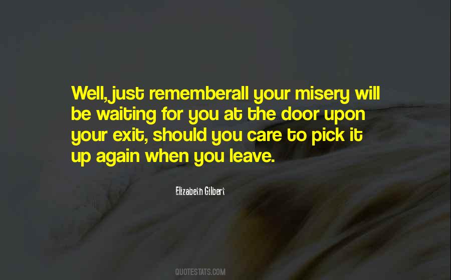 Just Leave It Quotes #162737