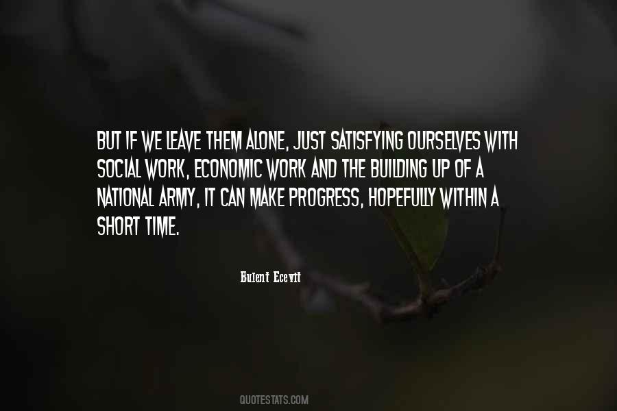Just Leave It Quotes #230040