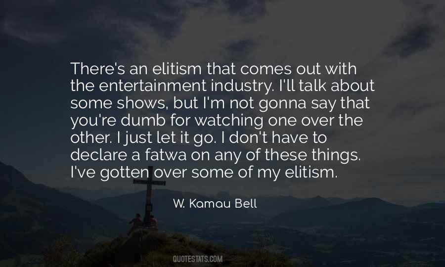 Just Let It Out Quotes #221900