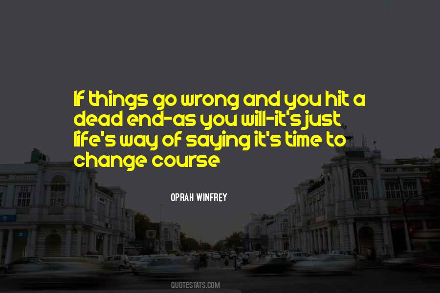 Just Life Quotes #1619698