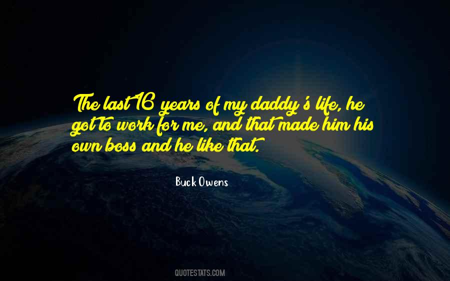 Just Like His Daddy Quotes #154858