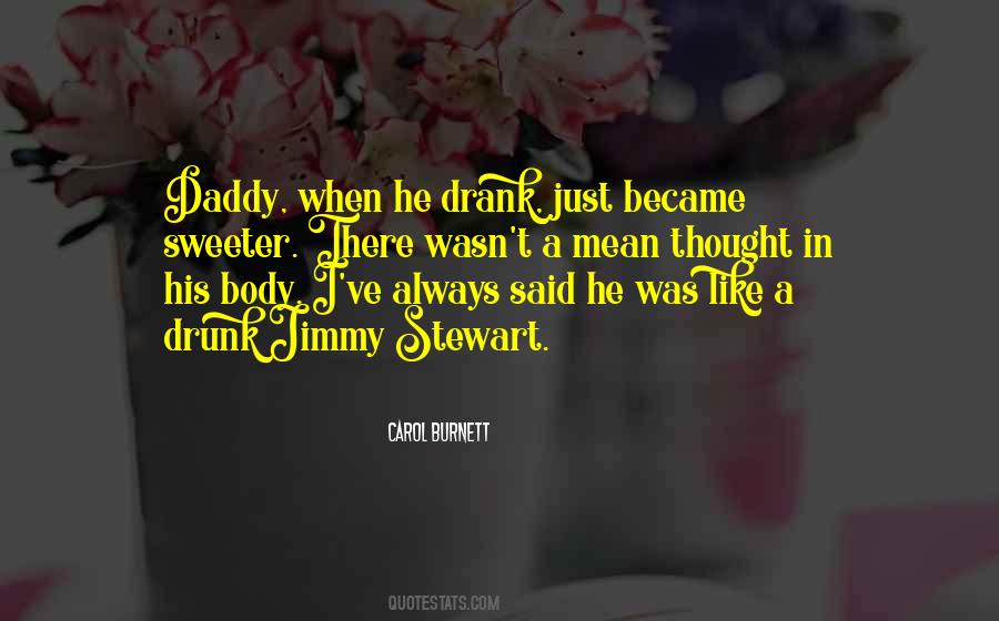 Just Like His Daddy Quotes #490186