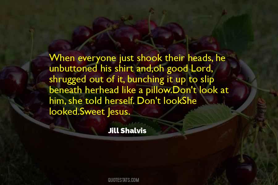 Just Like Jesus Quotes #951738