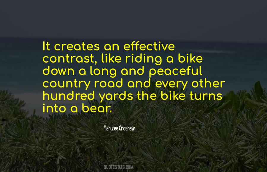 Just Like Riding A Bike Quotes #1711244