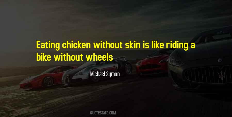 Just Like Riding A Bike Quotes #932910
