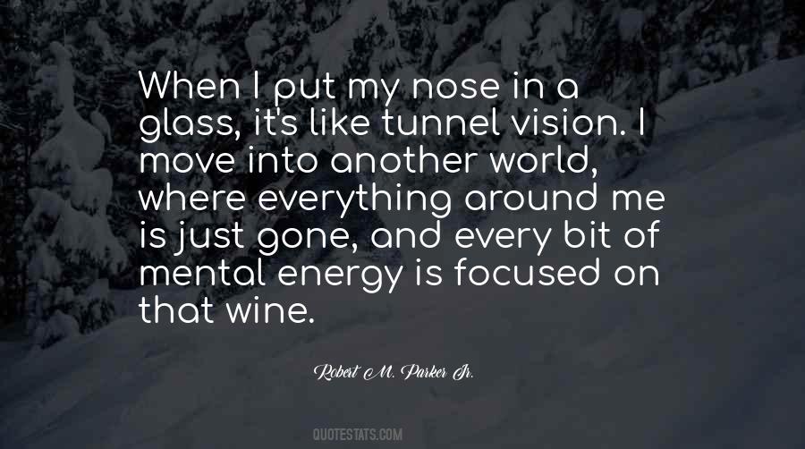 Just Like Wine Quotes #303224