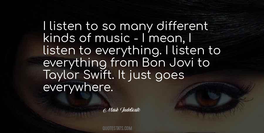 Just Listen Music Quotes #12796