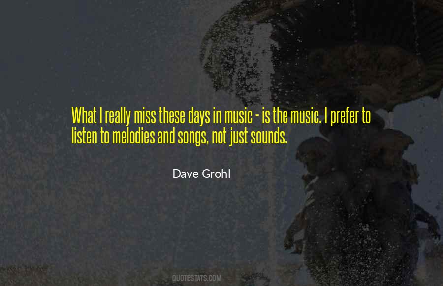 Just Listen Music Quotes #247615