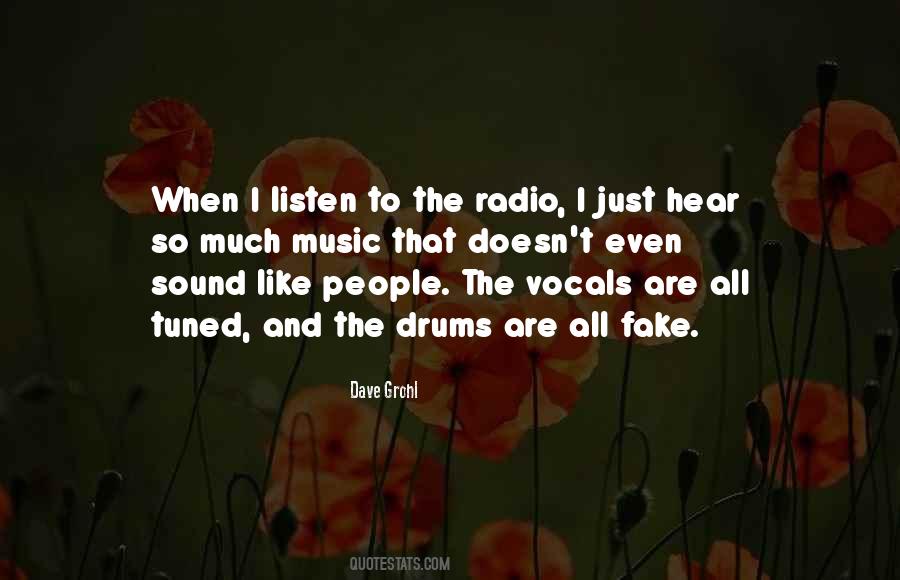 Just Listen Music Quotes #272792