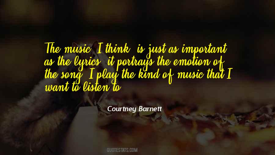 Just Listen Music Quotes #286873