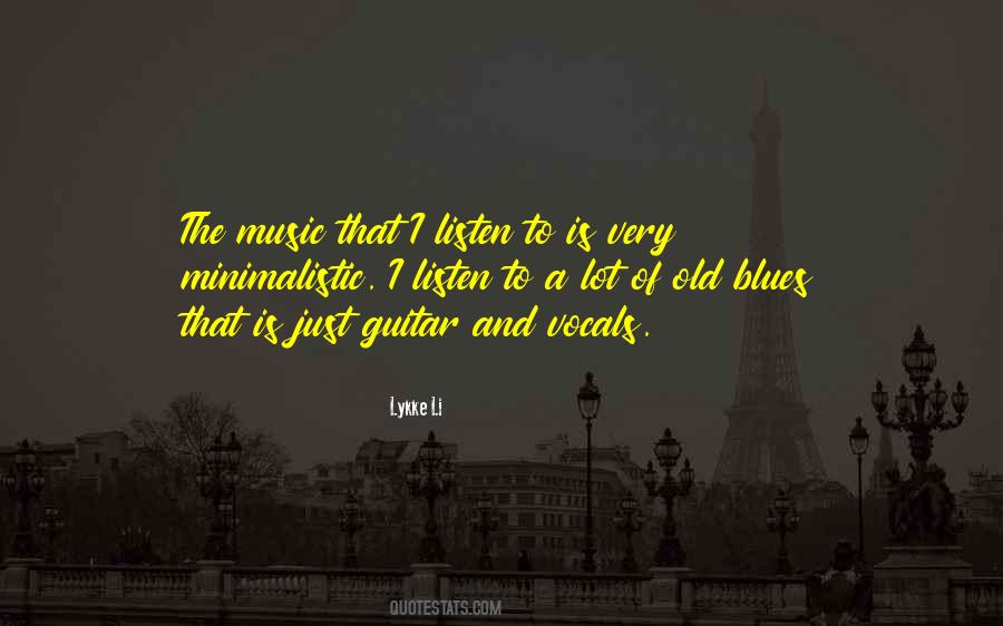 Just Listen Music Quotes #478211
