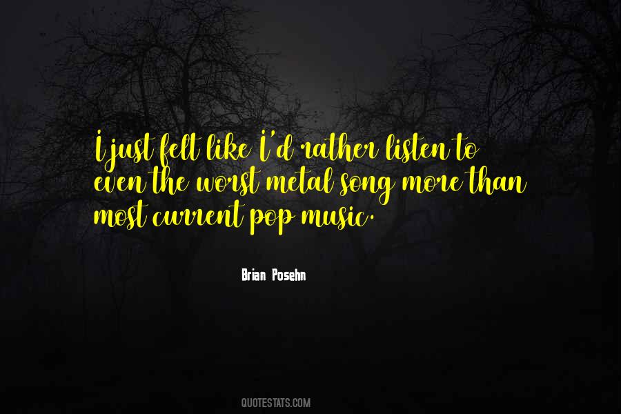 Just Listen Music Quotes #484571