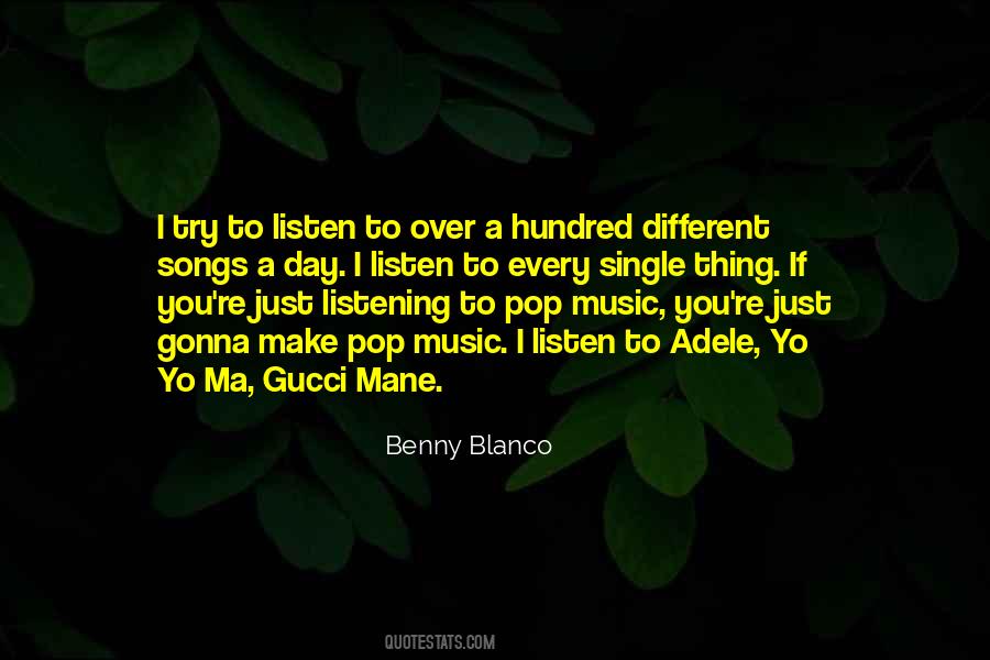 Just Listen Music Quotes #516955