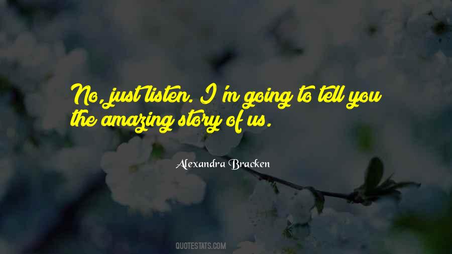 Just Listen Quotes #1058732