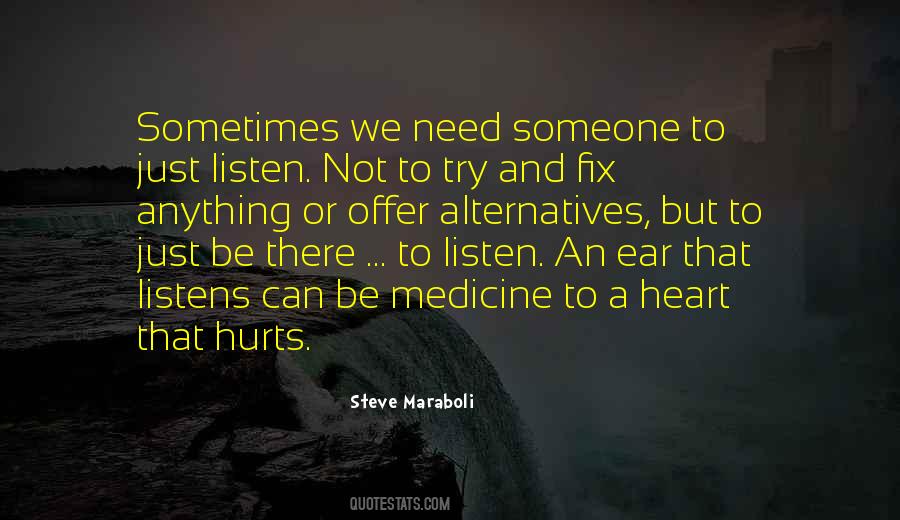 Just Listen Quotes #1422218