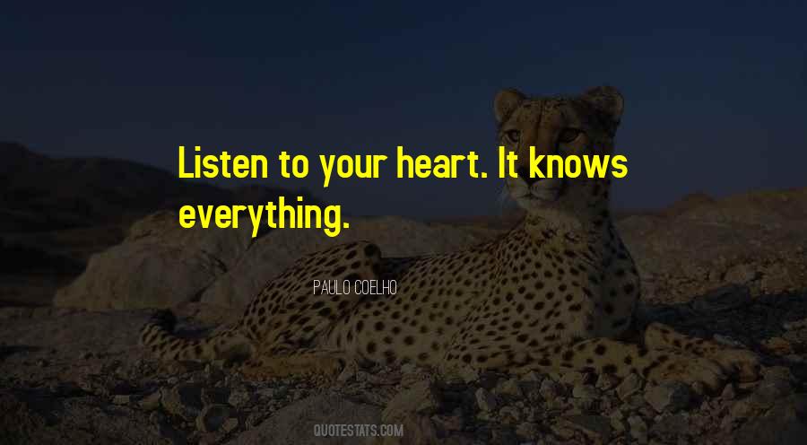 Just Listen To Your Heart Quotes #59639