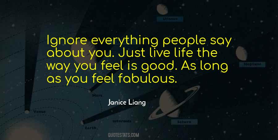 Just Live Life Quotes #1297099