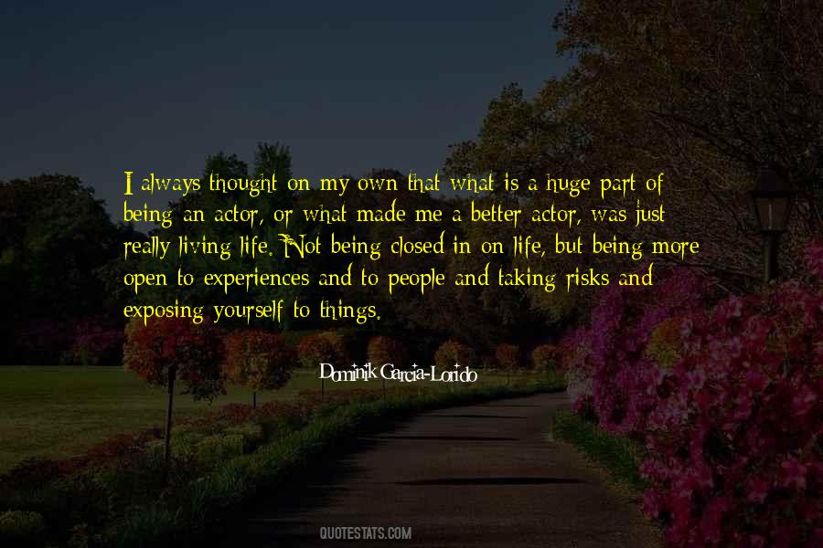 Just Living My Life Quotes #1323306