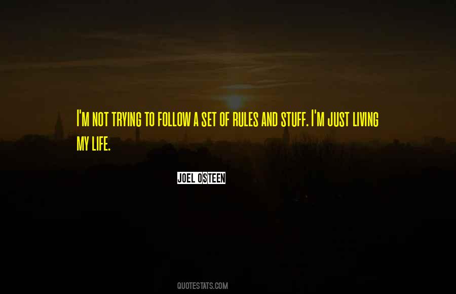 Just Living My Life Quotes #745304