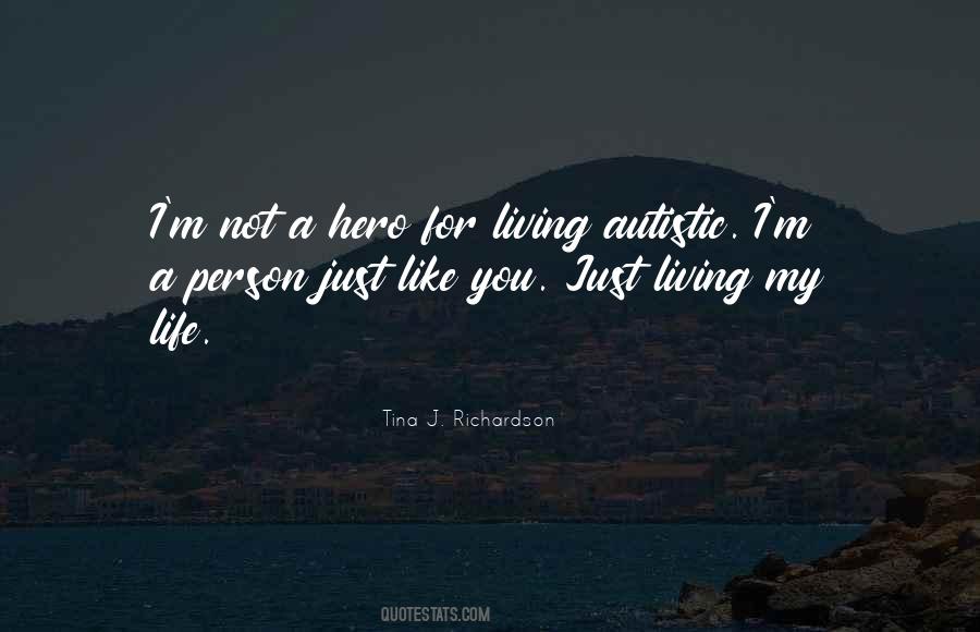 Just Living My Life Quotes #758769