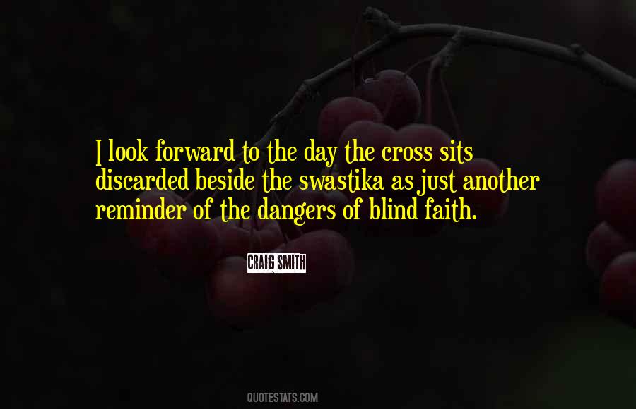 Just Look Forward Quotes #1244723 Just Look Forward Quotes #1244723