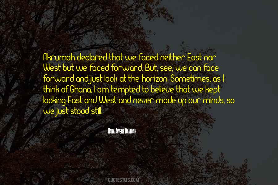 Just Look Forward Quotes #1385823 Just Look Forward Quotes #1385823