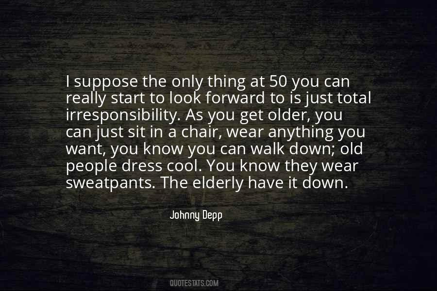 Just Look Forward Quotes #1491778 Just Look Forward Quotes #1491778