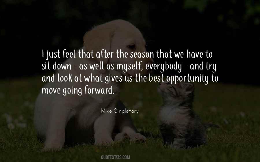 Just Look Forward Quotes #83680 Just Look Forward Quotes #83680