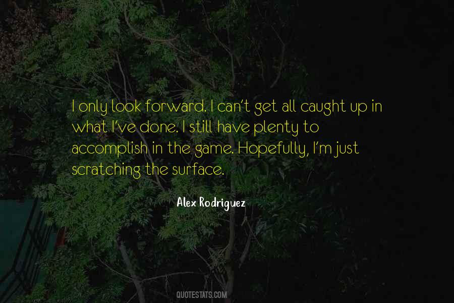 Just Look Forward Quotes #958901 Just Look Forward Quotes #958901